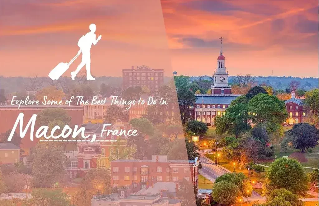 Top 6 Things to do in Macon, France